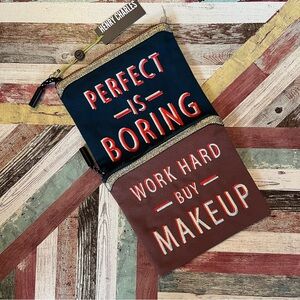 Henry Charles Talk Back Pouches NWT Perfect is Boring/Work Hard Buy Makeup Set